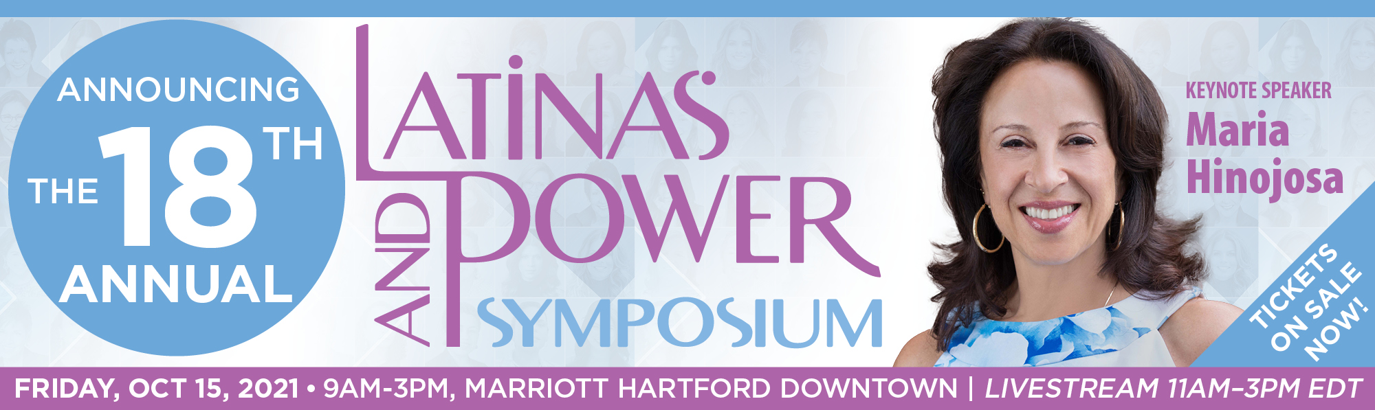 19th Annual Latinas & Power Symposium featuring keynote speakers Nely Gálan and Bertha Coombs