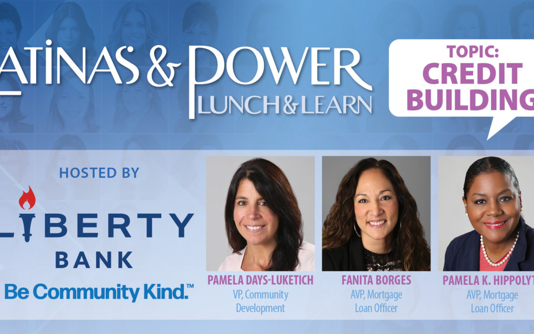 Credit Building Lunch & Learn hosted by Liberty Bank